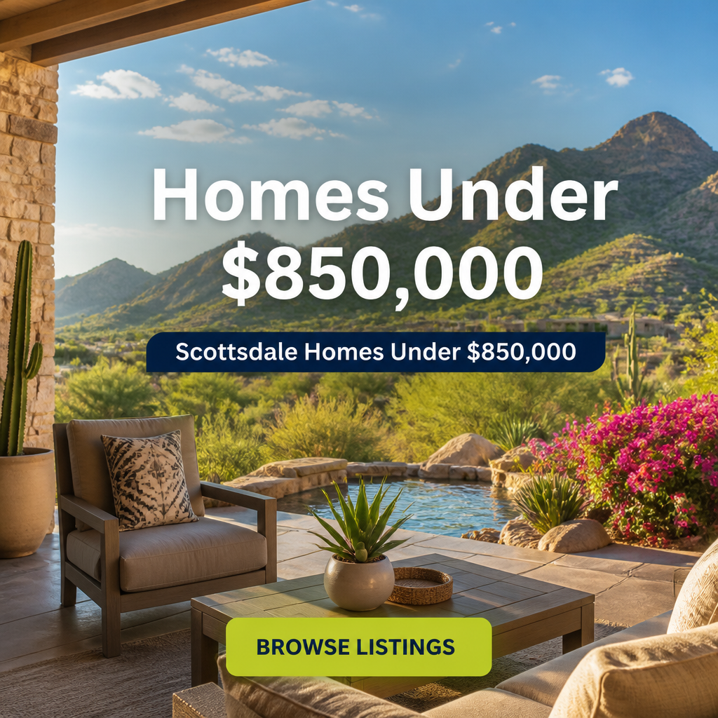 Scottsdale homes under $850,000